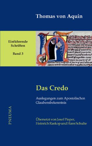 Thomas von Aquin - Das Credo